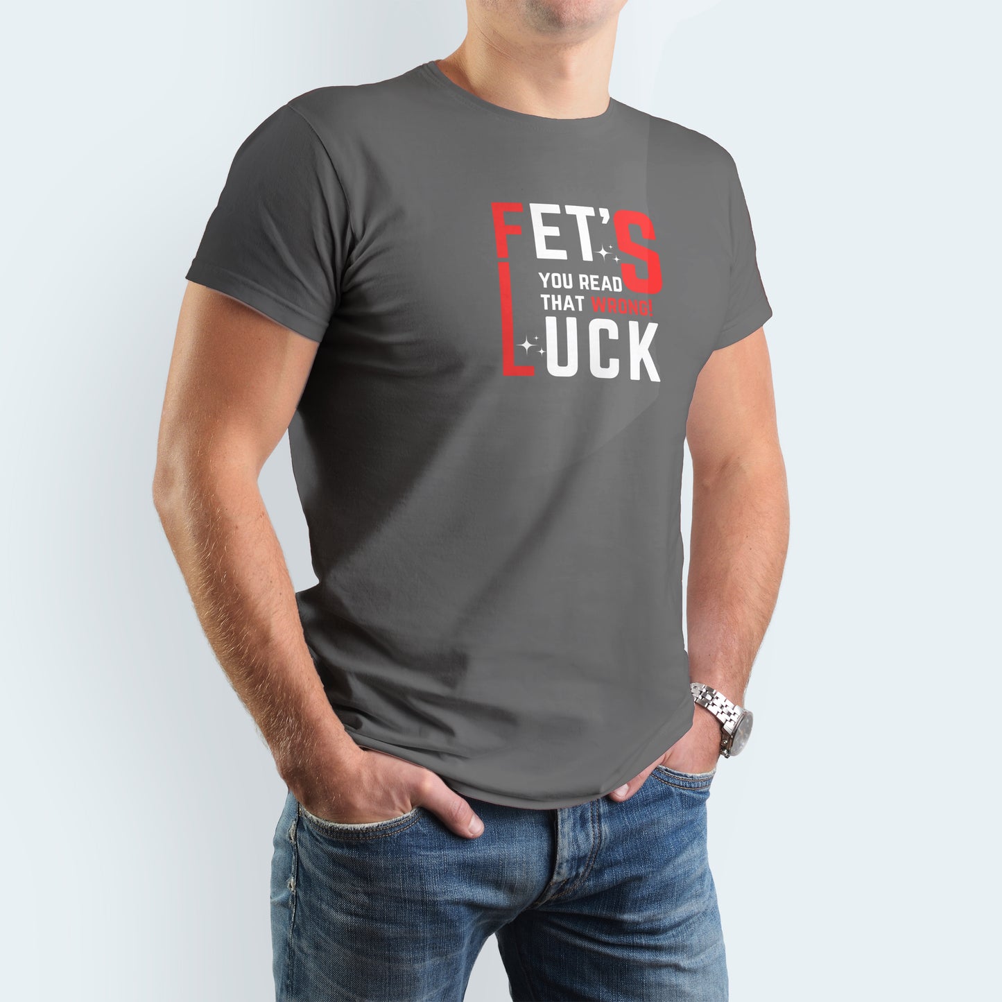 Fet's Luck | Men's T-shirt-White