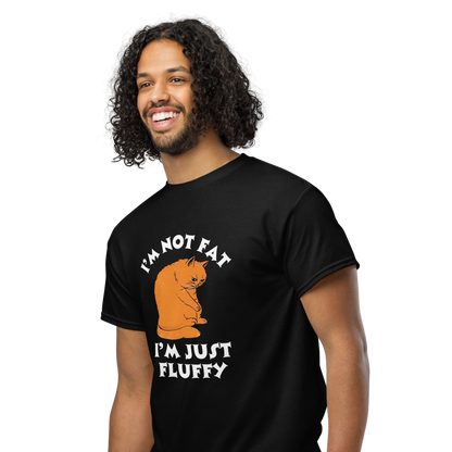 I’m Not Fat, I’m Just Fluffy | Fun Graphic Tee |  Unisex T-shirt