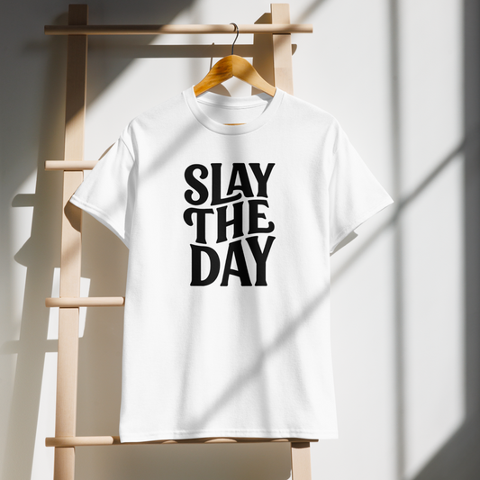 Slay the Day | Motivational Graphic Tee |  Women's Round Neck T-Shirt